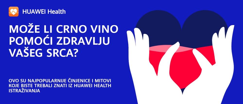 Huawei Health - crno vino i zdravlje srca