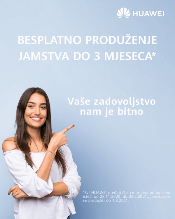 Huawei korisnicima omogućio besplatno produljenje jamstva za 3 mjeseca